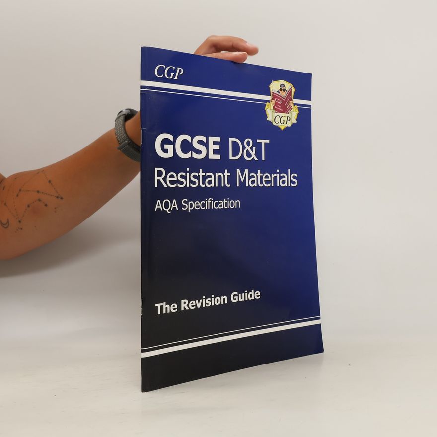 CGP Books GCSE Design & Technology Resistant Materials AQA Revision Guide (A*-G Course)