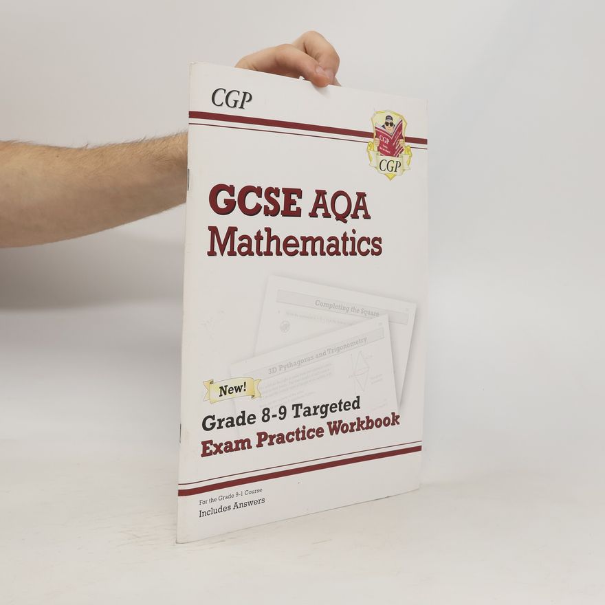 CGP Books New GCSE Maths AQA Grade 8-9 Targeted Exam Practice Workbook (includes Answers)