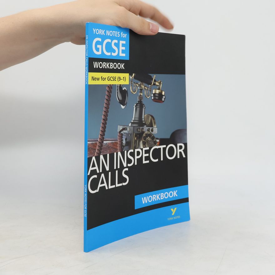 Mary Green An Inspector Calls: York Notes for GCSE (9-1) Workbook