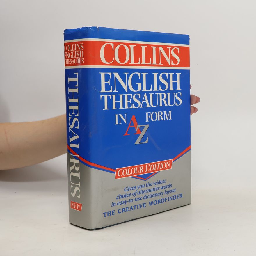 Marian Makins Collins English Thesaurus in A-Z form. Colour edition