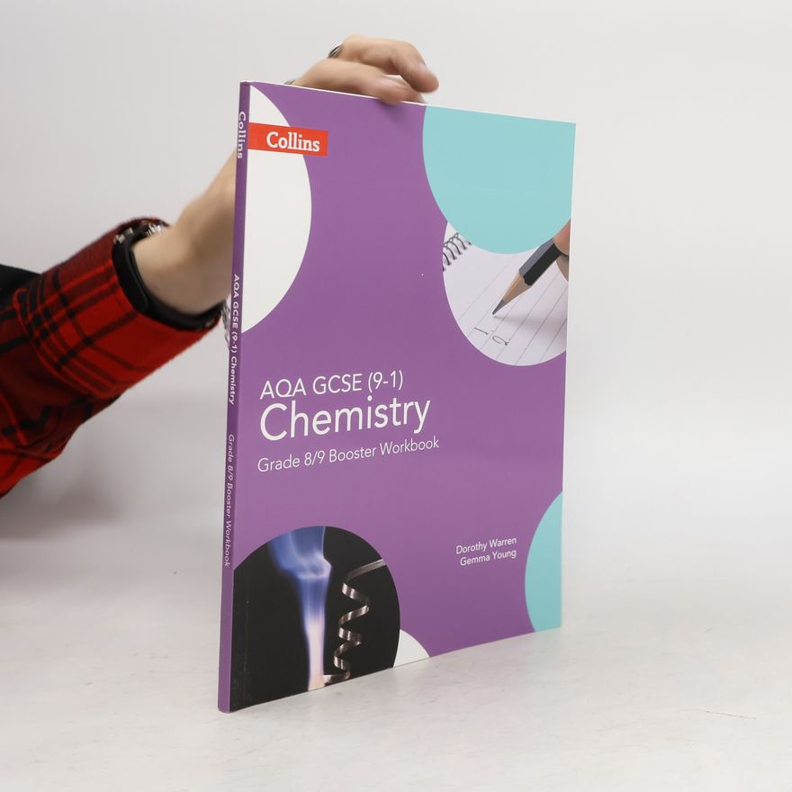 Gemma Young AQA GCSE Chemistry 9-1 Grade 8/9 Booster Workbook