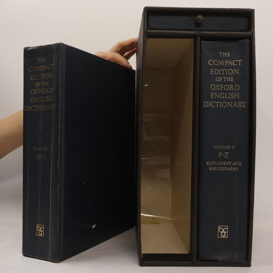 Various authors The Compact Edition of the Oxford English Dictionary I-II