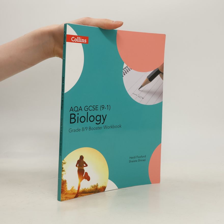 Kolektív autorov GCSE Science (9-1) - AQA GCSE (9-1) Biology Achieve Grade 8-9 Workbook