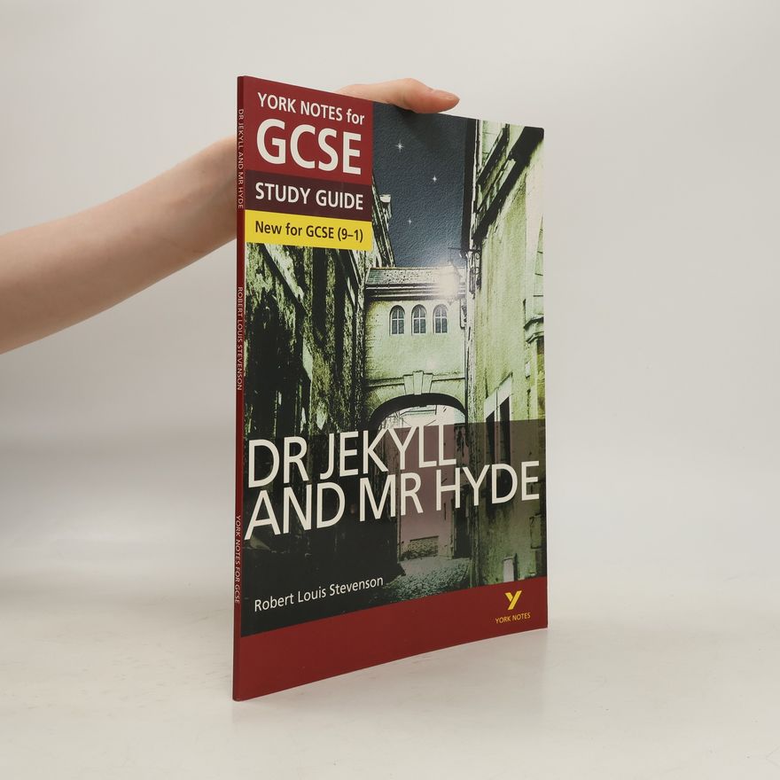 John Scicluna Dr Jekyll and Mr Hyde: York Notes for GCSE (9-1)