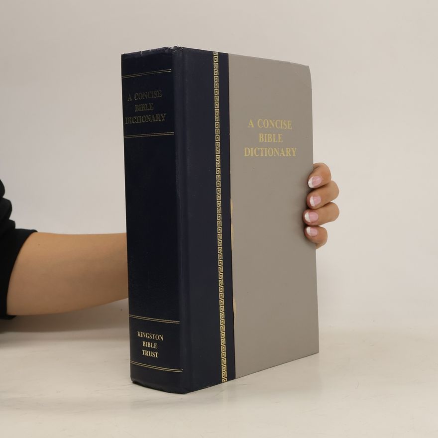 anonym A Concise Dictionary of the Bible