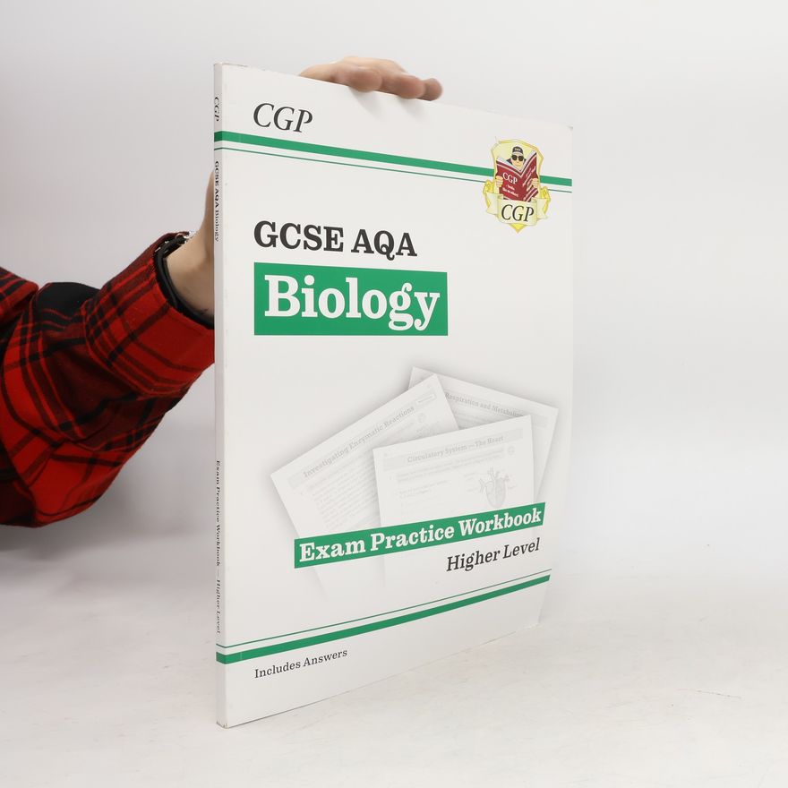 CGP Books New Grade 9-1 GCSE Biology: AQA Exam Practice Workbook (with Answers)