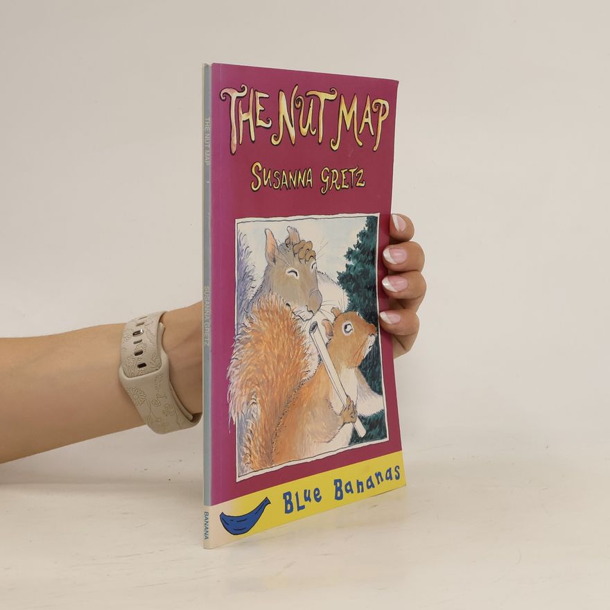 Susanna Gretz The Nut Map
