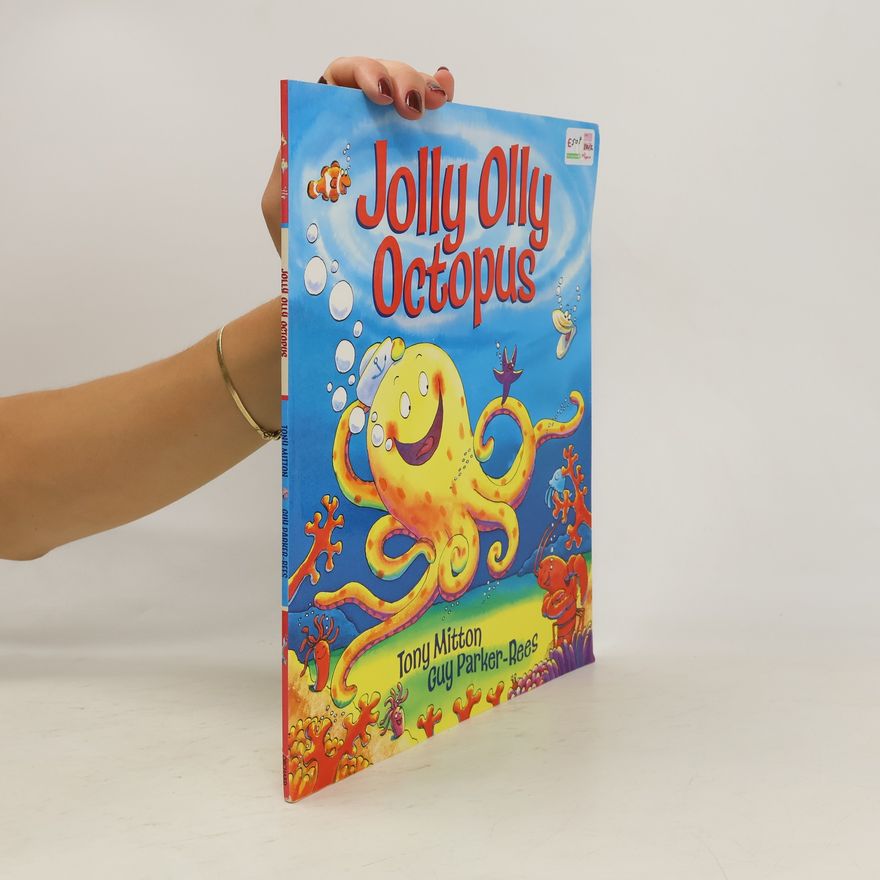 Tony Mitton Jolly Olly Octopus
