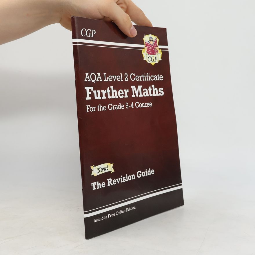 Richard Parsons New Grade 9-4 AQA Level 2 Certificate: Further Maths - Revision Guide