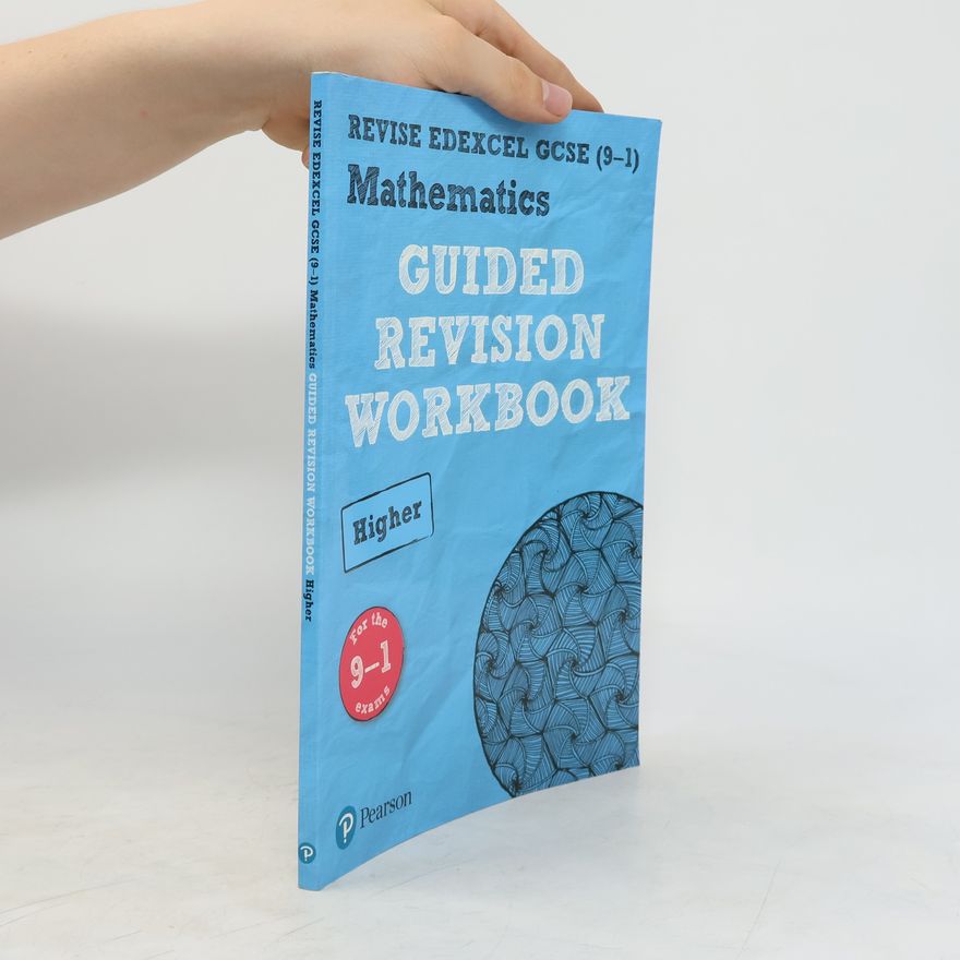 Autorenkollektiv REVISE Edexcel GCSE (9-1) Mathematics Higher Guided Revision Workbook