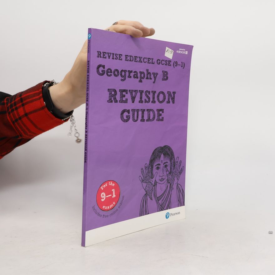 Rob Bircher Pearson REVISE Edexcel GCSE (9-1) Geography B Revision Guide