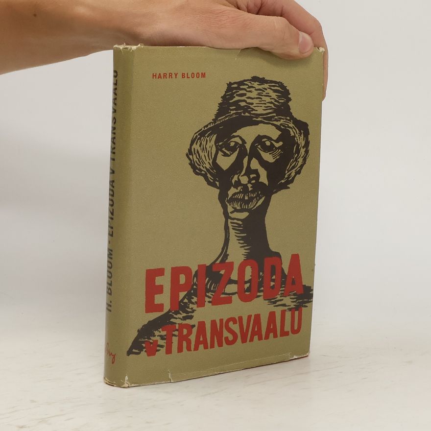 Harry Bloom Epizoda v Transvaalu