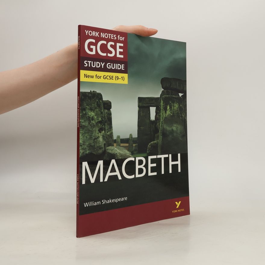 James Beckinsale Macbeth: York Notes for GCSE (9-1)