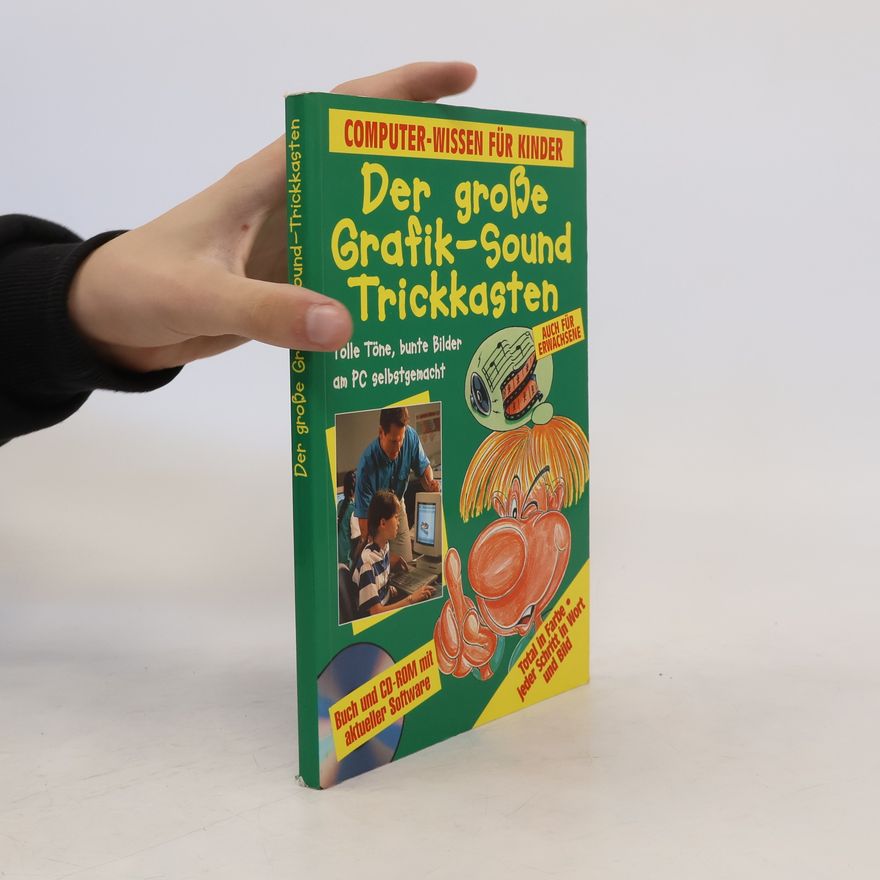 Kolektiv autorů Der goße Grafik-Sound Trickkasten