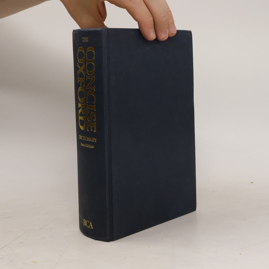 Various authors The Concise Oxford Dictionary of Current English