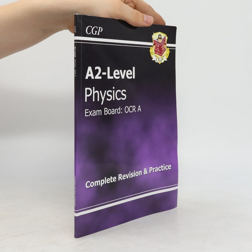 Richard Parsons A2-Level Physics OCR a Revision Guide