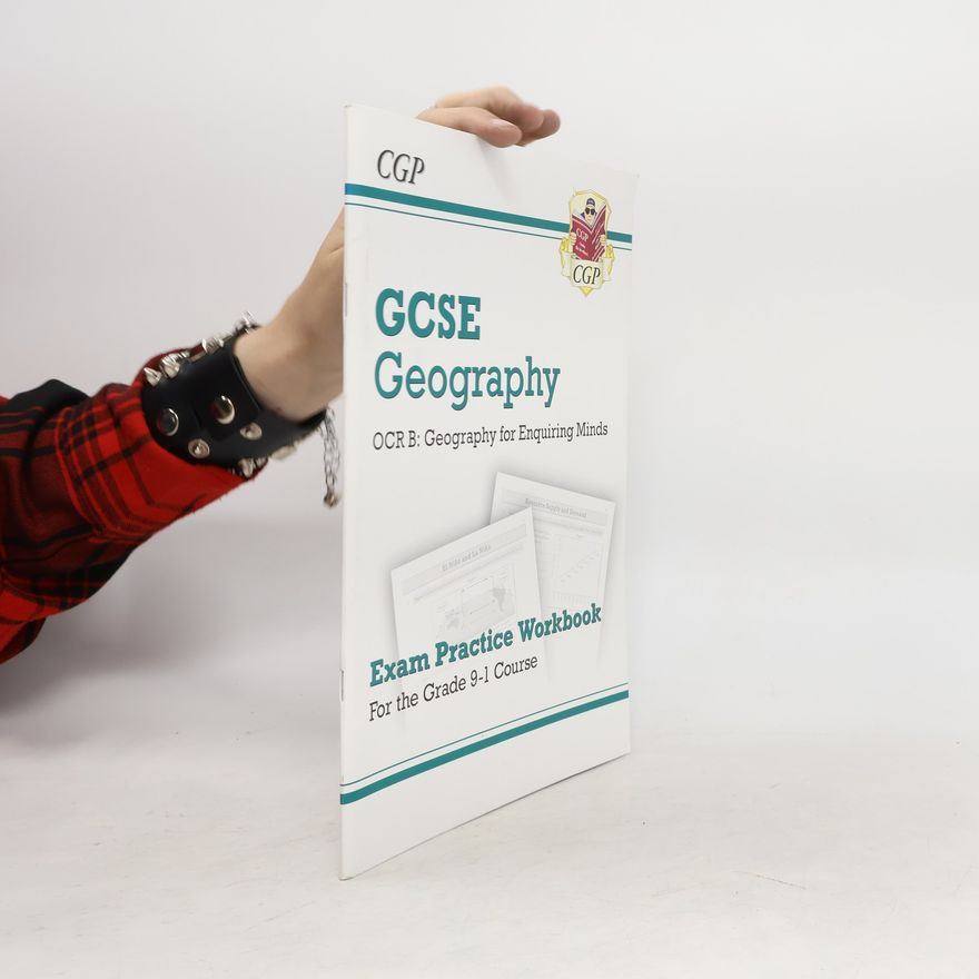 CGP Books New Grade 9-1 GCSE Geography OCR B: Geography for Enquiring Minds - Exam Practice Workbook