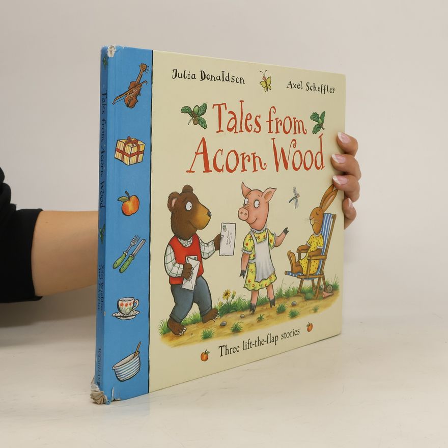 Julia Donaldson Tales from Acorn Wood