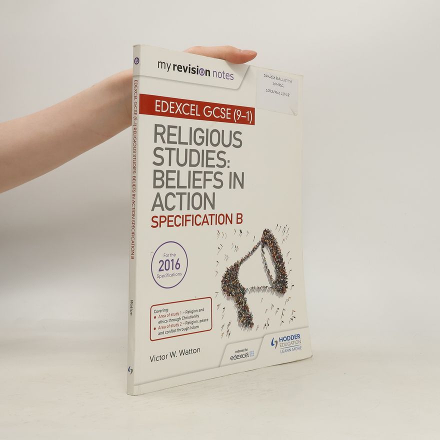 Robert M. Stone My Revision Notes Edexcel Religious Studies for GCSE (9-1): Beliefs in Action (Specification B)