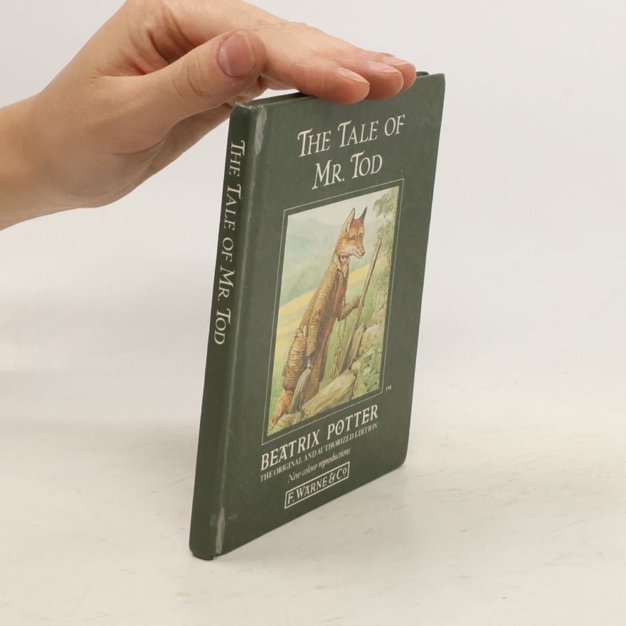 Beatrix Potter The Tale of Mr. Tod