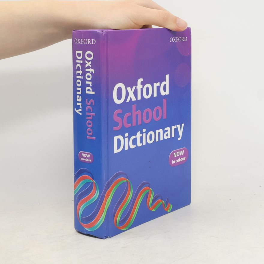 Andrew Delahunty Oxford School Dictionary