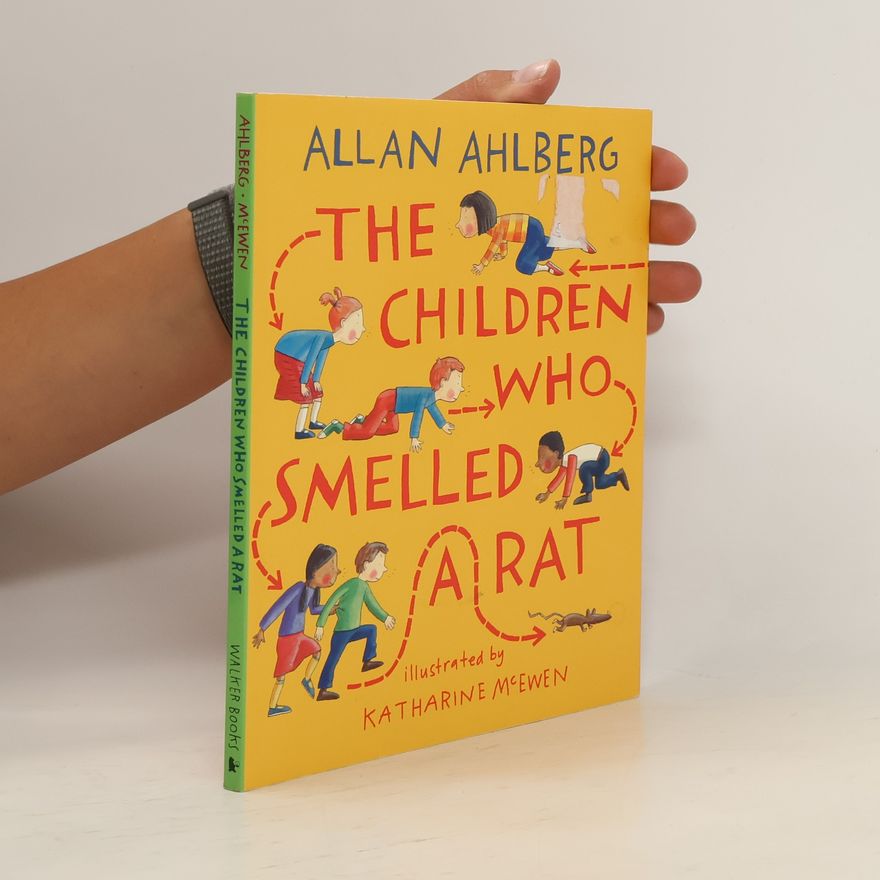 Allan Ahlberg The Children who Smelled a Rat