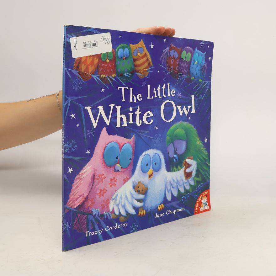 Tracey Corderoy The Little White Owl
