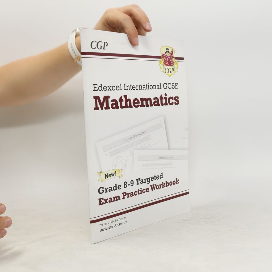 CGP Books New Edexcel International GCSE Maths Grade 8-9 Targeted Exam Practice Workbook (includes Answers)