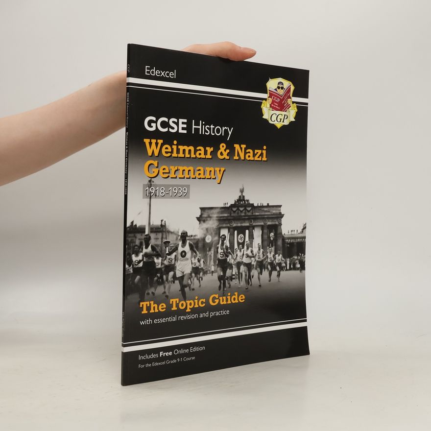 CGP Books New Grade 9-1 GCSE History Edexcel Topic Guide - Weimar and Nazi Germany, 1918-39