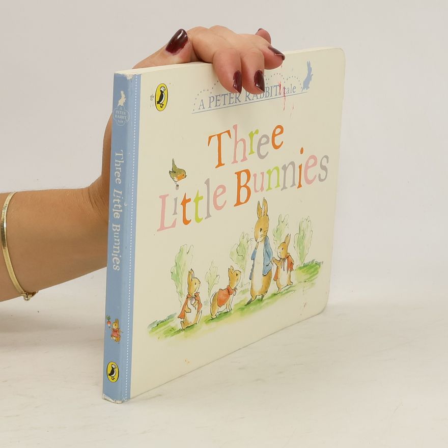 Beatrix Potter Three Little Bunnies: A Peter Rabbit Tale