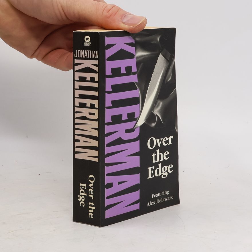 Jonathan Kellerman Over the Edge