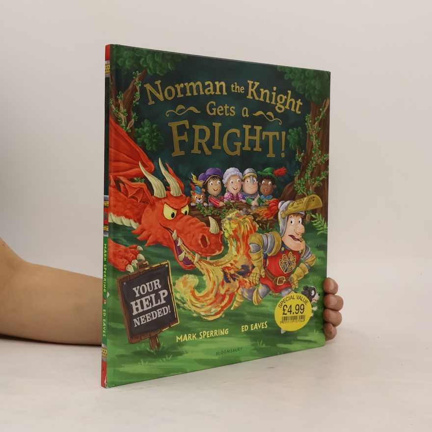 Mark Sperring Norman the Knight Gets a Fright