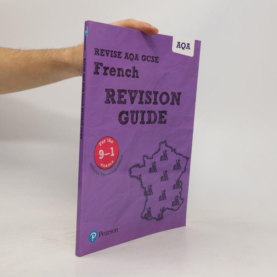 Stuart Glover Pearson REVISE AQA GCSE (9-1) French Revision Guide