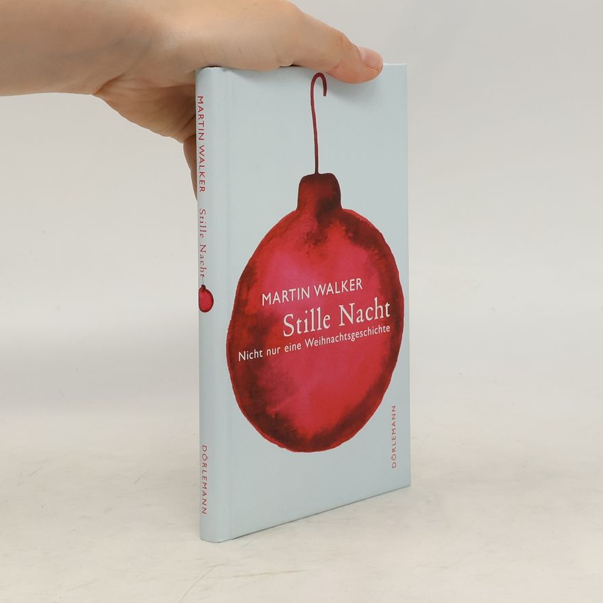 Martin Walker Stille Nacht