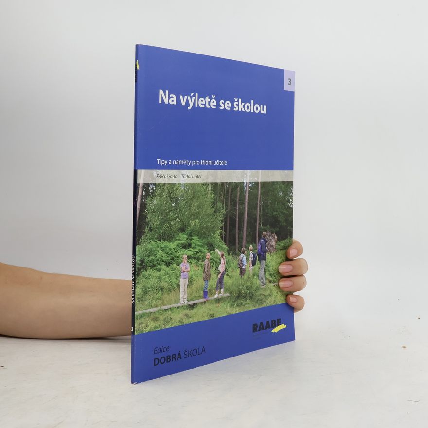 Jaroslav Nádvorník Na výletě se školou