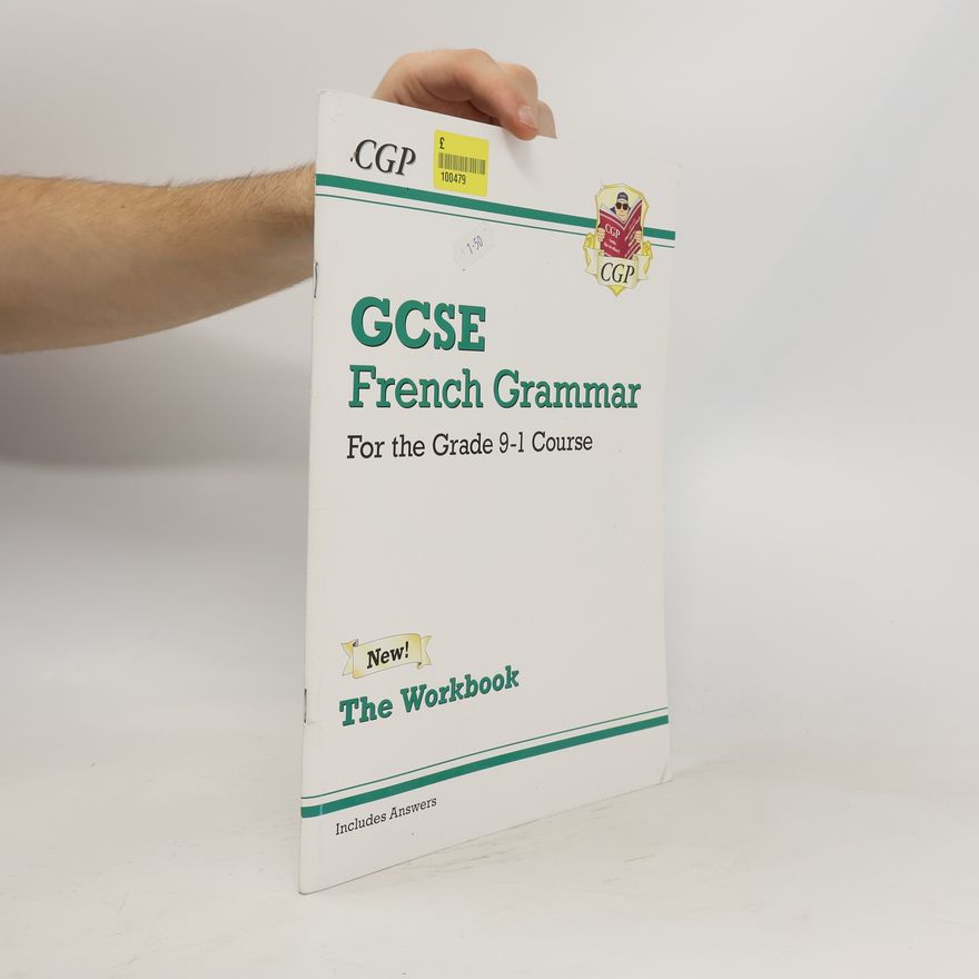 CGP Books New GCSE French Grammar Workbook - For the Grade 9-1 Course (Includes Answers)