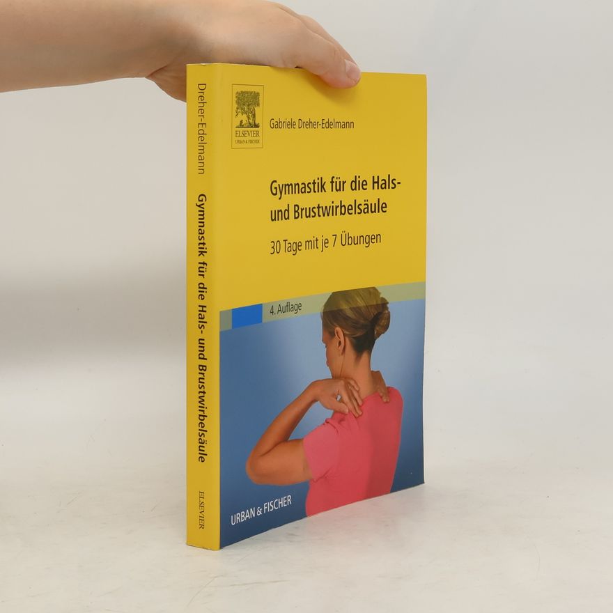 Gabriele Dreher Edelmann Gymnastik für die Hals- und Brustwirbelsäule