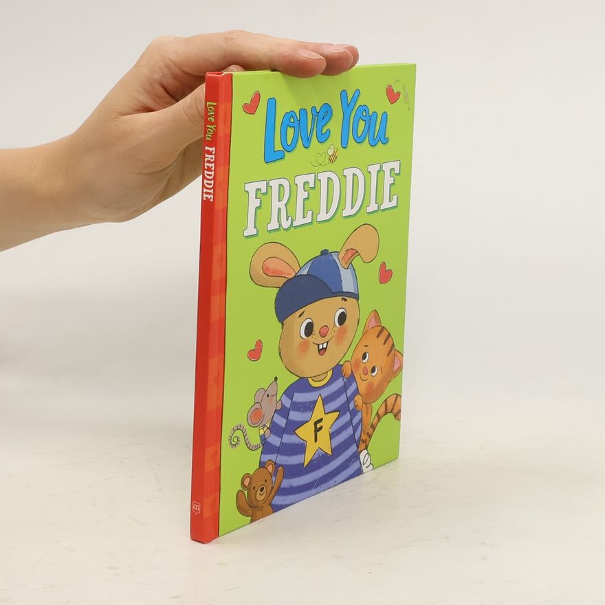 Kolektiv autorů Love You Freddie