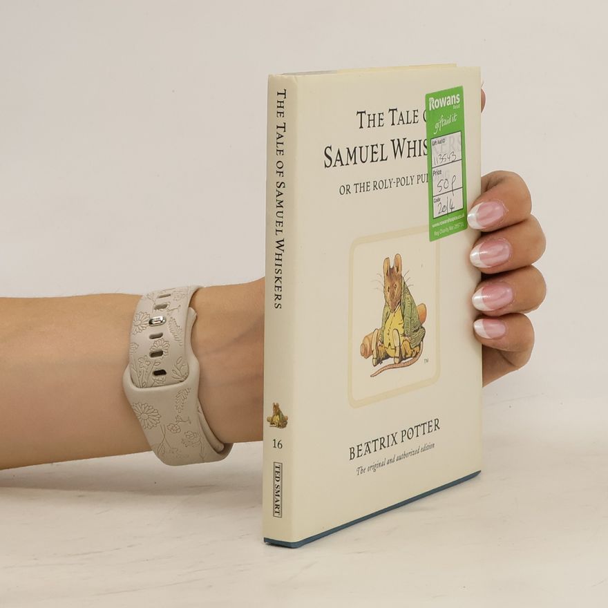 Beatrix Potter The Tale of Samuel Whiskers