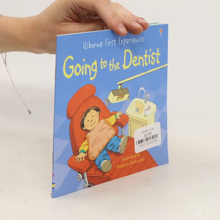 Anne Civardi Going to the Dentist