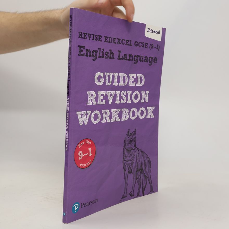 Pearson Education, Limited REVISE Edexcel GCSE (9-1) English Language Guided Revision Workbook