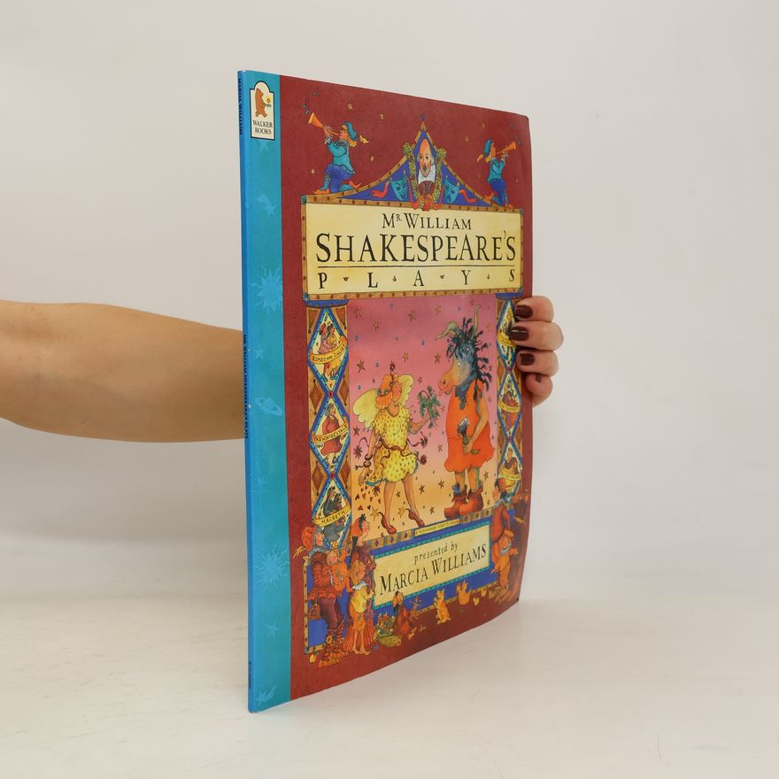 Marcia Williams Mr. William Shakespeare's Plays