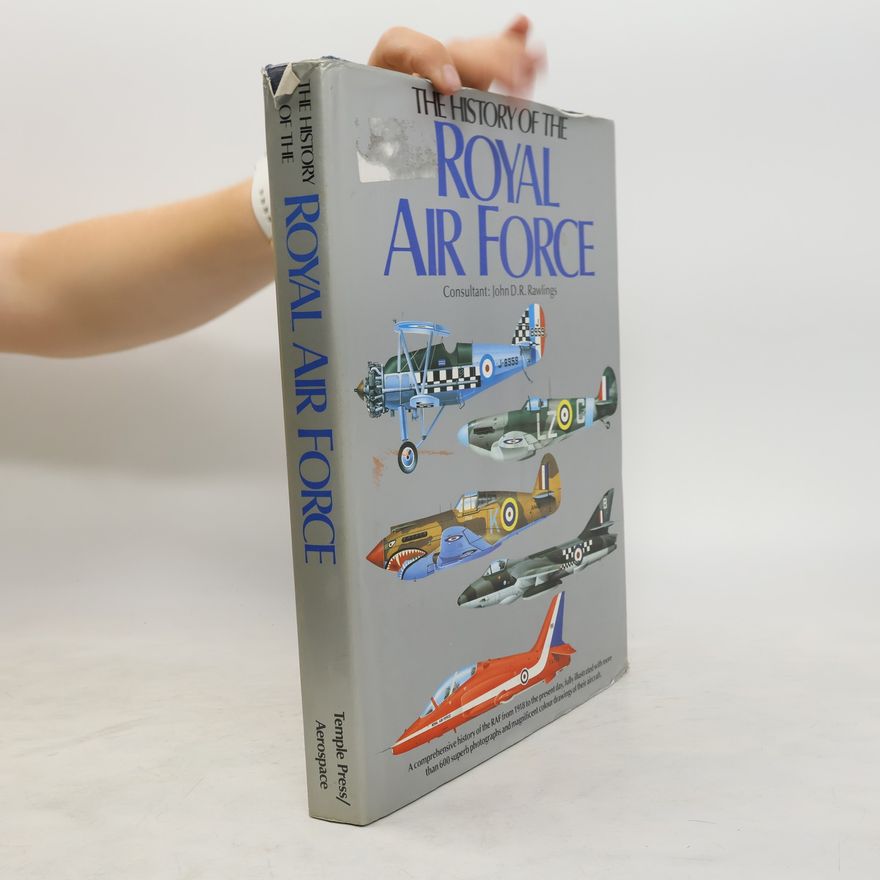 Kolektiv autorů The History of the Royal Air Force