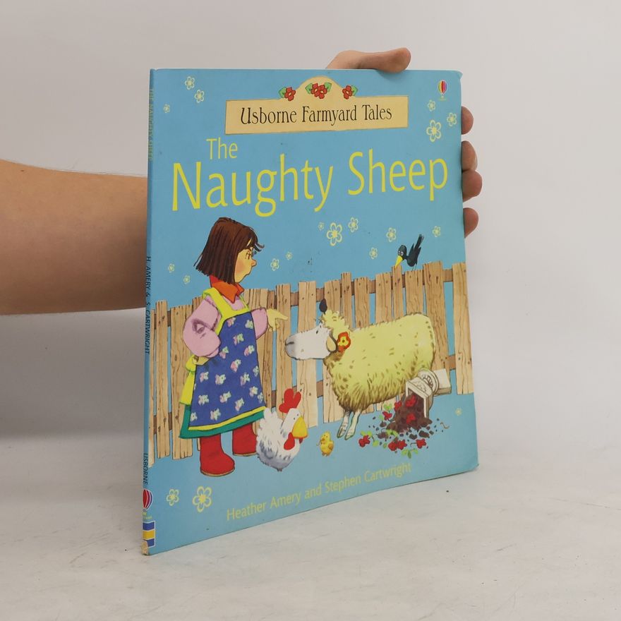 Heather Amery The Naughty Sheep