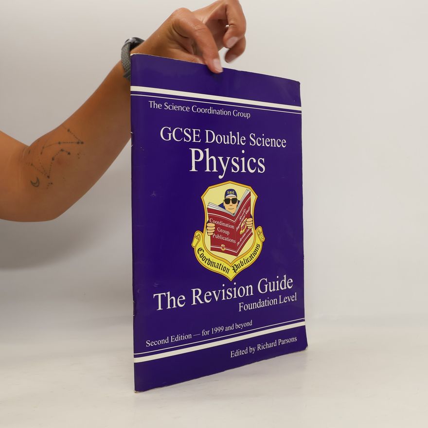 Richard Parsons GCSE Double Science: Physics