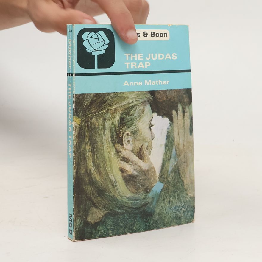 Anne Mather The Judas Trap