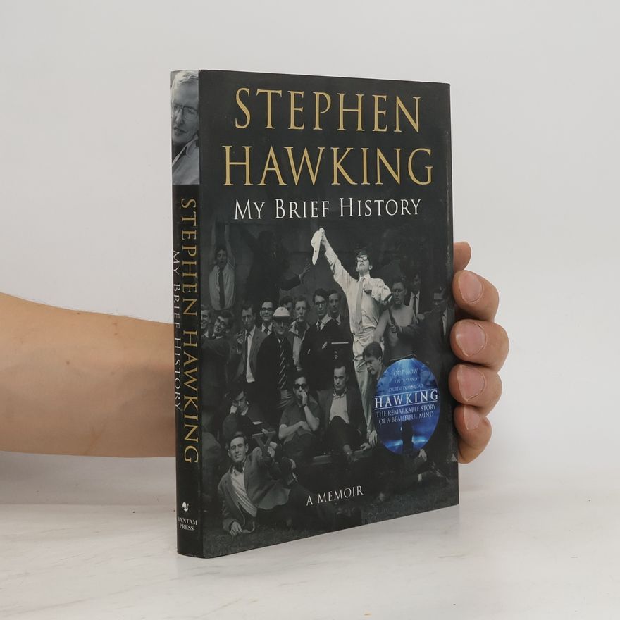 Stephen Hawking My Brief History. Meine kurze Geschichte, englische Ausgabe