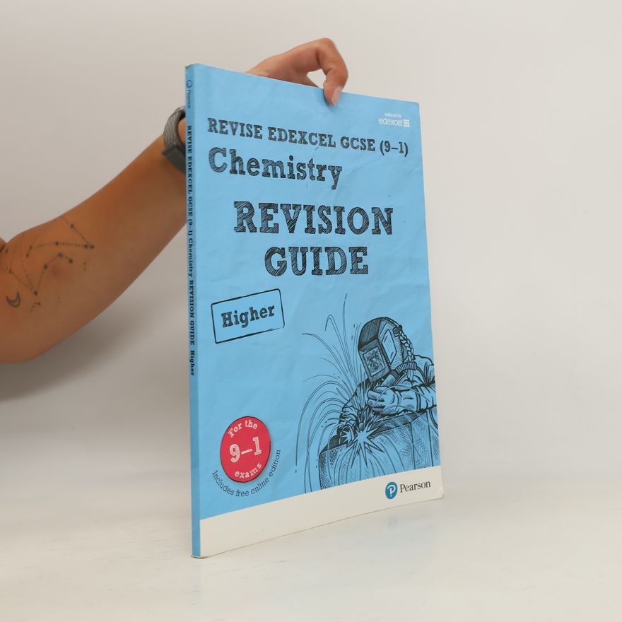Nigel Saunders Pearson REVISE Edexcel GCSE Chemistry (Higher) Revision Guide: incl. online revision and quizzes - for 2025 and 2026 exams