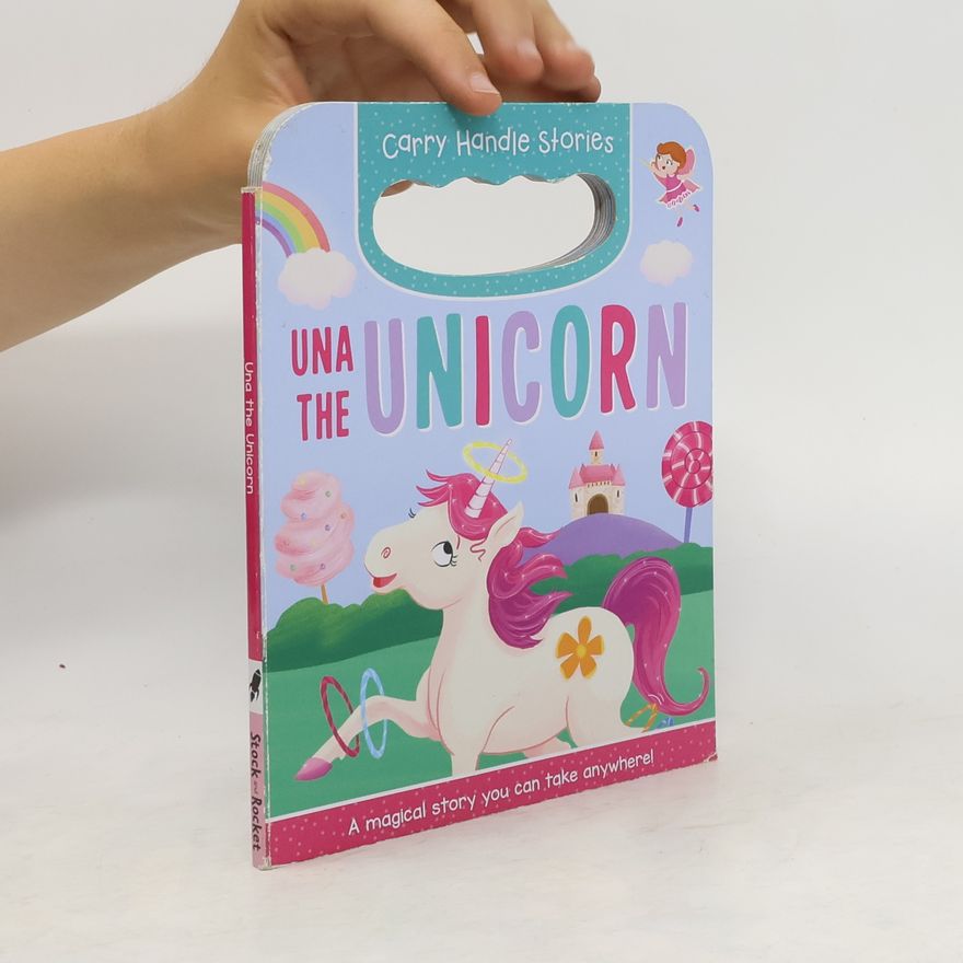 Various authors Una the Unicorn