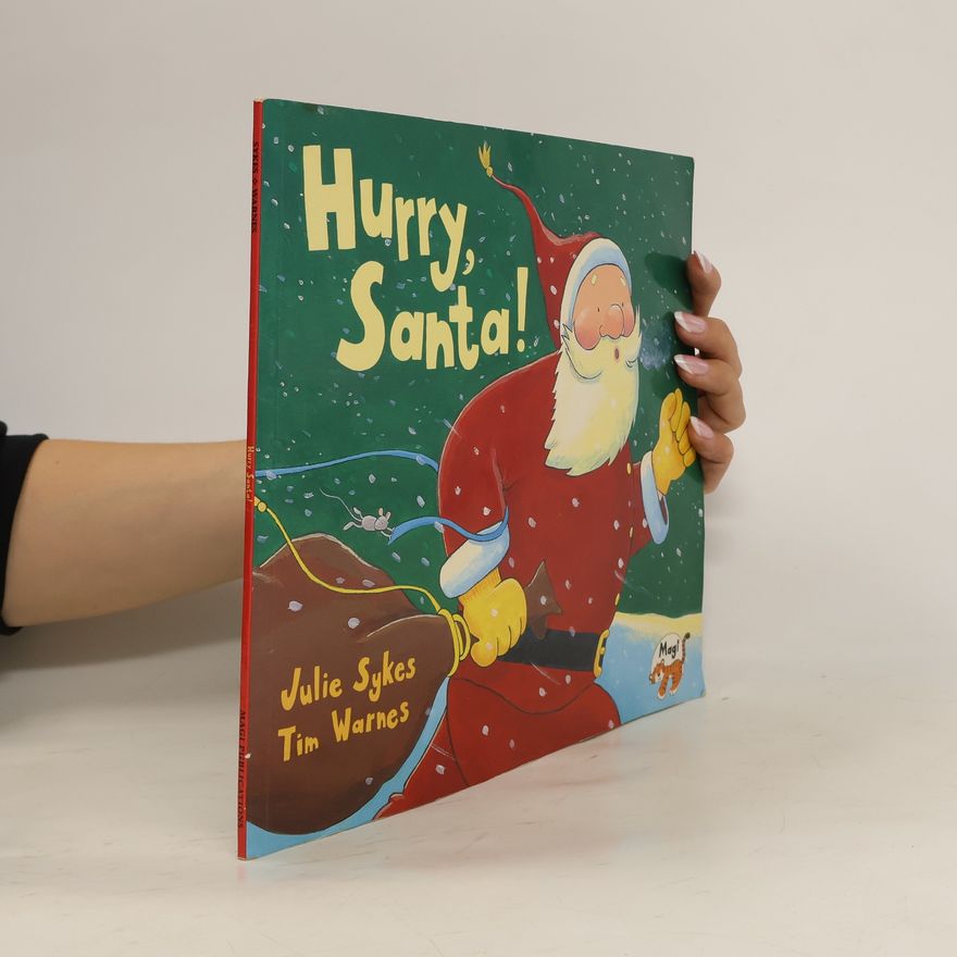 Tim Warnes Hurry, Santa!
